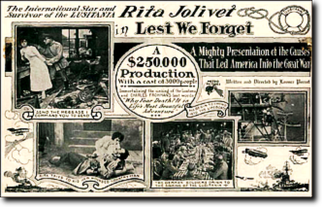 Locandina promozionale del film Lest We Forget che racconta la storia romanzata del Lusitania con protagonista l'attrice Rita Jolivet, sopravvissuta alla tragedia.
